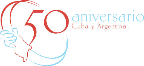 50 ANIVERSARIO CUBA y ARGENTINA